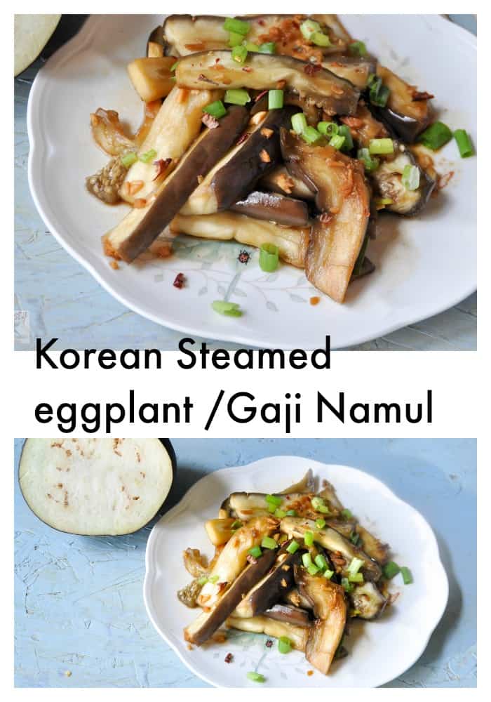 Korean steamed eggplant /Gaji Namul - Zesty South Indian Kitchen