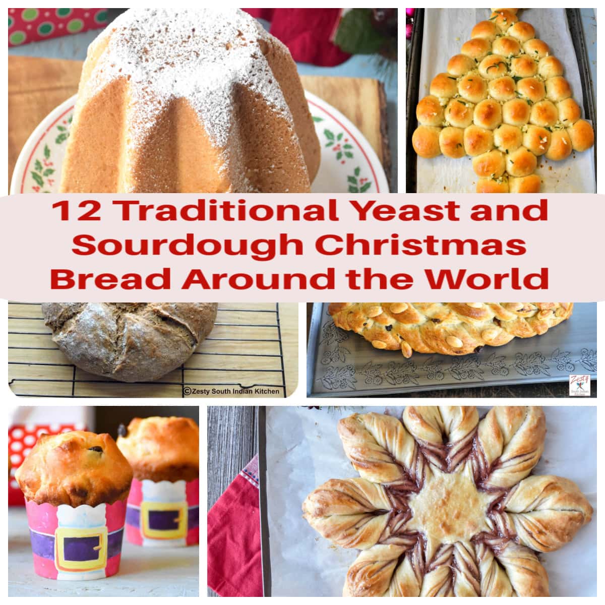 12 Traditional Yeast And Sourdough Christmas Bread Around The World