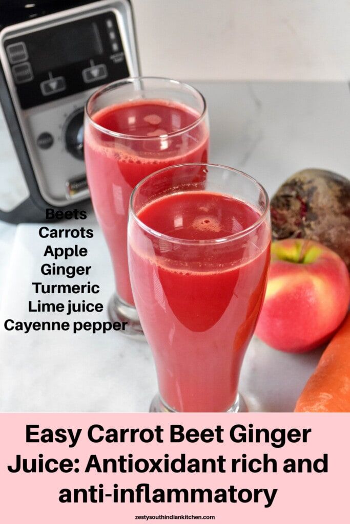 Easy Carrot Beet Ginger Juice: Antioxidant rich and anti-inflammatory ...