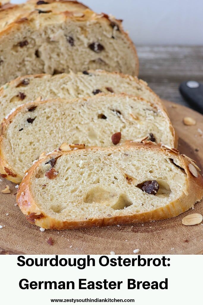 Sourdough Osterbrot: German Easter Bread - Zesty South Indian Kitchen